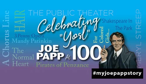Joseph Papp Celebration